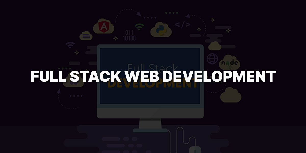 Full stack development
